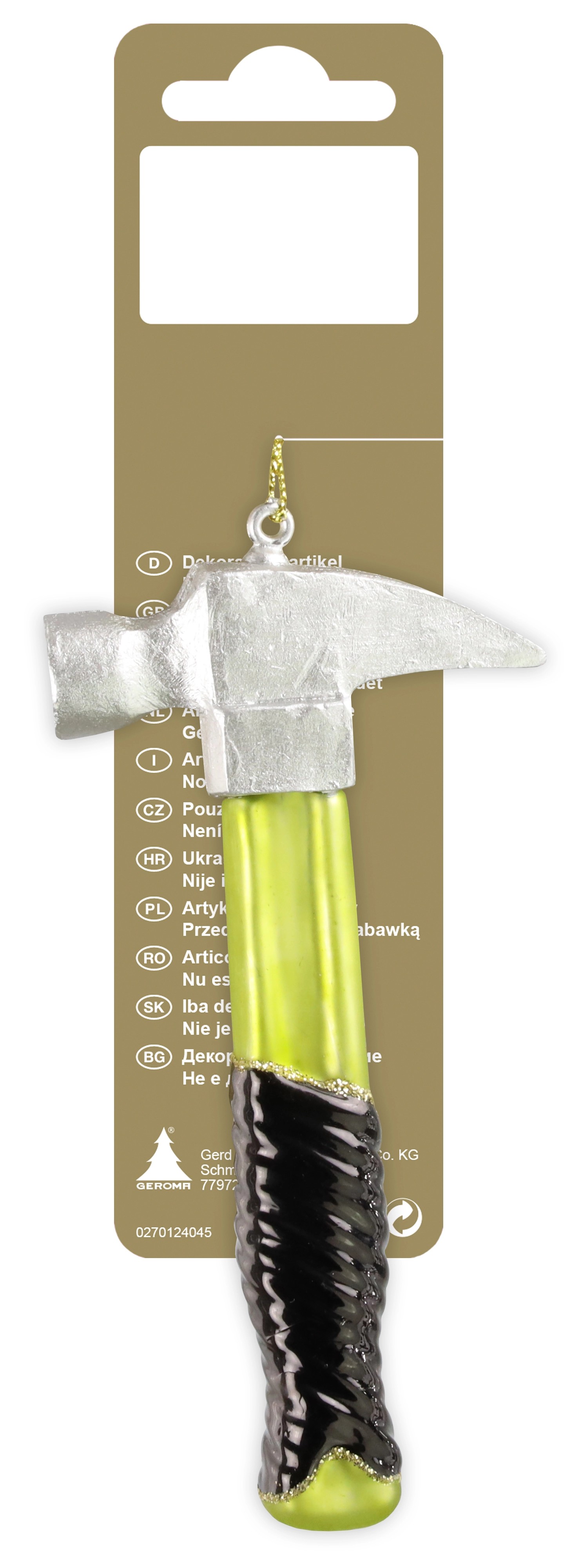 GEROMA Sklenená vianočná ozdoba kladivo 13 cm, 1 ks GEROMA Sklenená vianočná ozdoba kladivo 13 cm, 1 ks