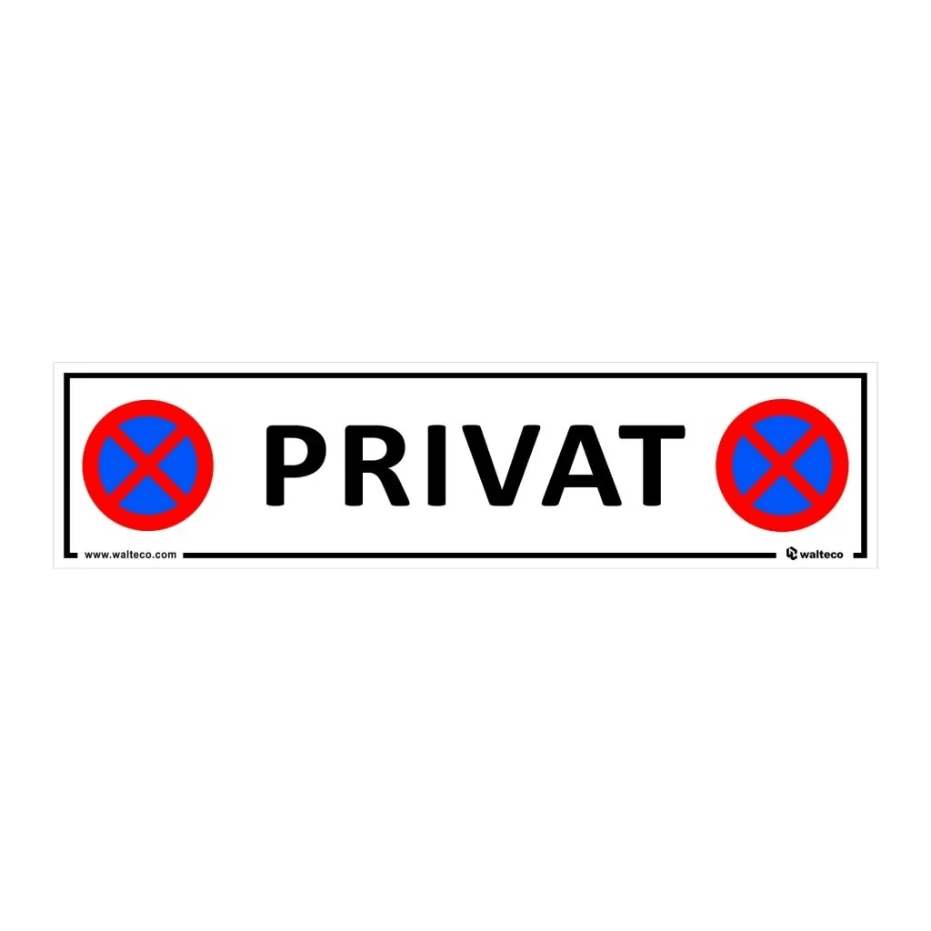Walteco Zákazová ceduľka "Privat" plastová, 400 x 100 mm Walteco Zákazová ceduľka "Privat" plastová, 400 x 100 mm