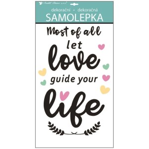 Anjel Přerov Samolepky na stenu "Most of all let Love guide your Life" 60x32 cm